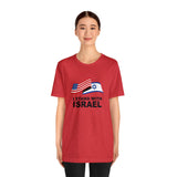 "I Stand With Israel Flag" T-Shirt