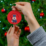 "TIS THE SEASON TO BE VIGILANT" Ceramic Ornament