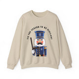 "TIS THE SEASON TO BE VIGILANT" Crewneck Sweatshirt