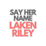 Laken Riley "Say Her Name" Sticker