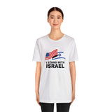 "I Stand With Israel Flag" T-Shirt