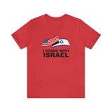 "I Stand With Israel Flag" T-Shirt