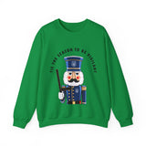 "TIS THE SEASON TO BE VIGILANT" Crewneck Sweatshirt