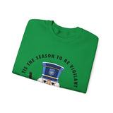 "TIS THE SEASON TO BE VIGILANT" Crewneck Sweatshirt