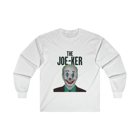 "The JOE-KER" Ultra Cotton Long Sleeve Tee