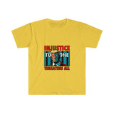 "Injustice to One Threatens All" T-Shirt