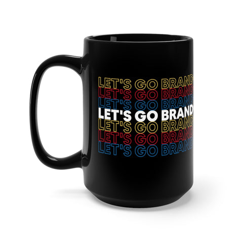 Let's Go Brandon Mug