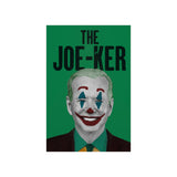 The Joe-ker Poster