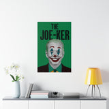 The Joe-ker Poster