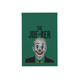The Joe-ker Garden Flag