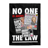 "No One Is Above The Law" Plush Blanket