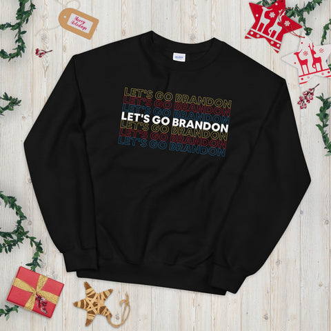 Let's Go Brandon Sweatshirt