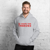 Stand For Heroes Hoodie