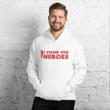 Stand For Heroes Hoodie