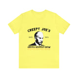 "CREEPY JOE'S" T-Shirt