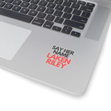 Laken Riley "Say Her Name" Sticker