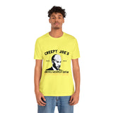 "CREEPY JOE'S" T-Shirt