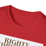 "RIGHTY CHRISTMAS" T-Shirt