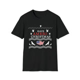 "HAVE AMERI-CHRISTMAS" T-Shirt