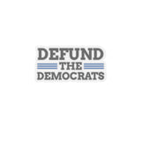 Defund the Democrats Stickers