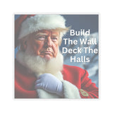 Trump "Build The Walls, Deck The Halls" Christmas Laptop Sticker