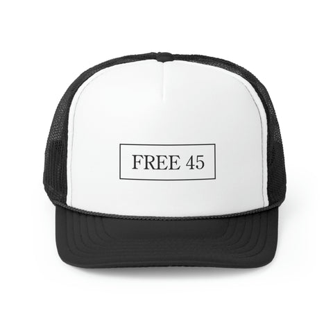 "MAGA FREE 45" Trucker Cap