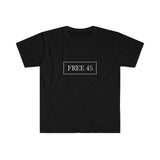 "MAGA Free 45" T-Shirt
