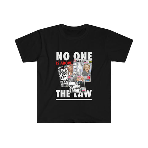 "No One Is Above The Law" T-Shirt