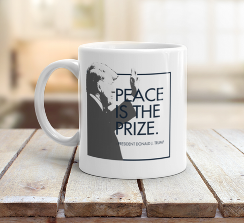 "Peace is the Prize" -  Mug