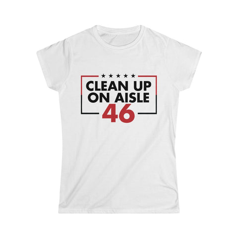 Clean Up On Aisle 46 - Women's Tee