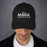 I'm a MAGA American Embroidery hat