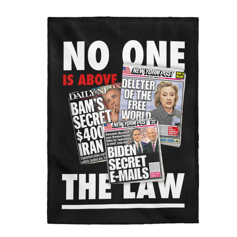 "No One Is Above The Law" Plush Blanket
