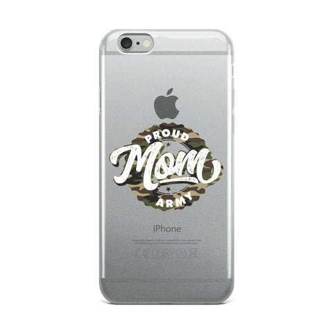 Proud Army Mom iPhone Case
