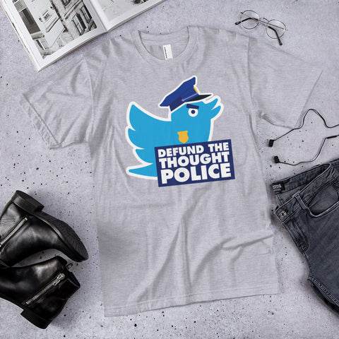 Defund the Thought Police T-Shirt
